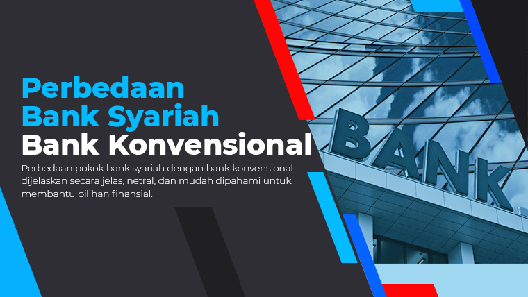 Perbedaan Pokok Bank Syariah dengan Bank Konvensional