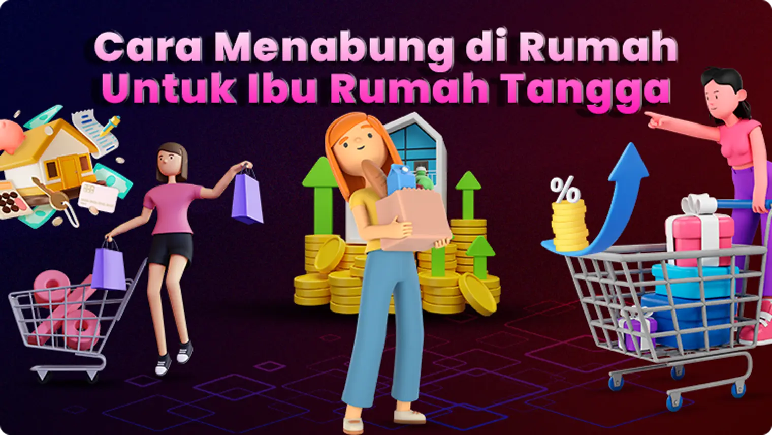 Cara Menabung di Rumah untuk Ibu Rumah Tangga