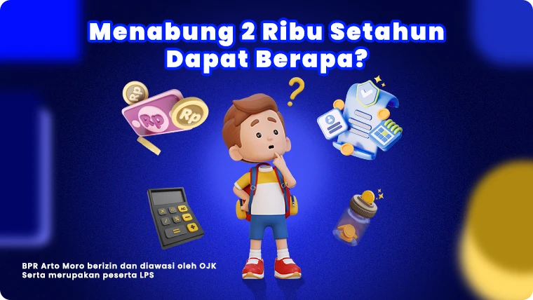 Menabung 2 Ribu Setahun Dapat Berapa?