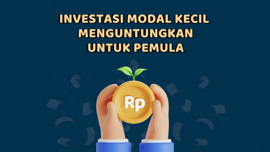 Investasi yang Menguntungkan
