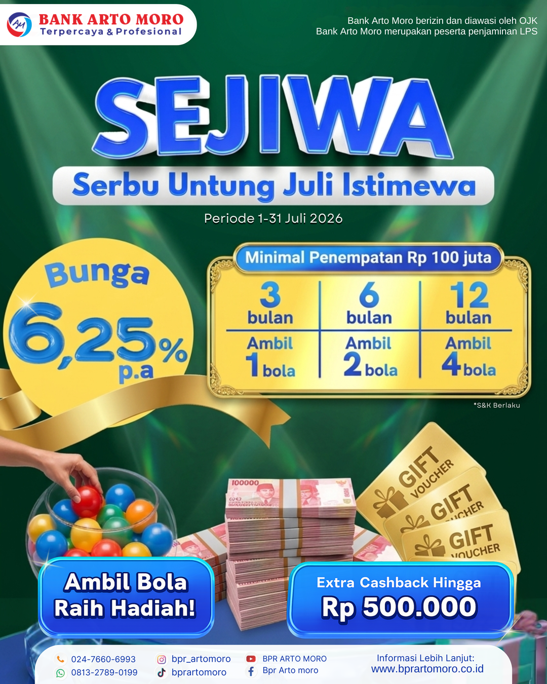 Promo Deposito Juli Bank Arto Moro